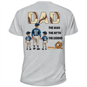 Gift For Father,Love,Baseball - Baseball Dad The Man The Myth The Legend - Personalized T Shirt