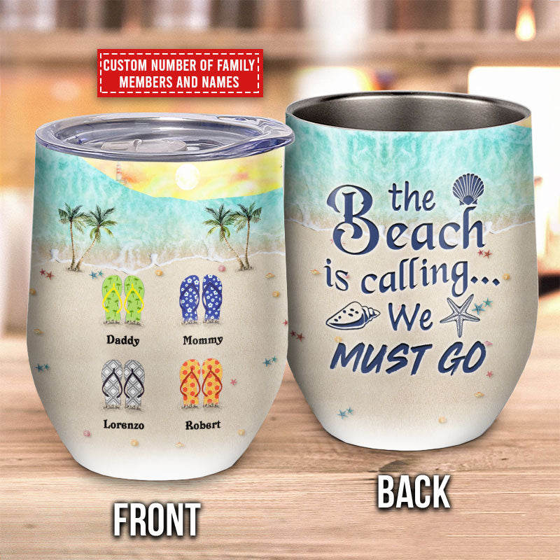 Personalized Beach Beach Is Calling Custom Wine Tumbler