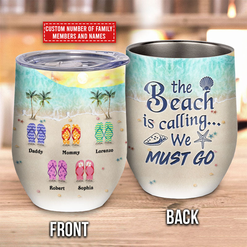 Personalized Beach Beach Is Calling Custom Wine Tumbler