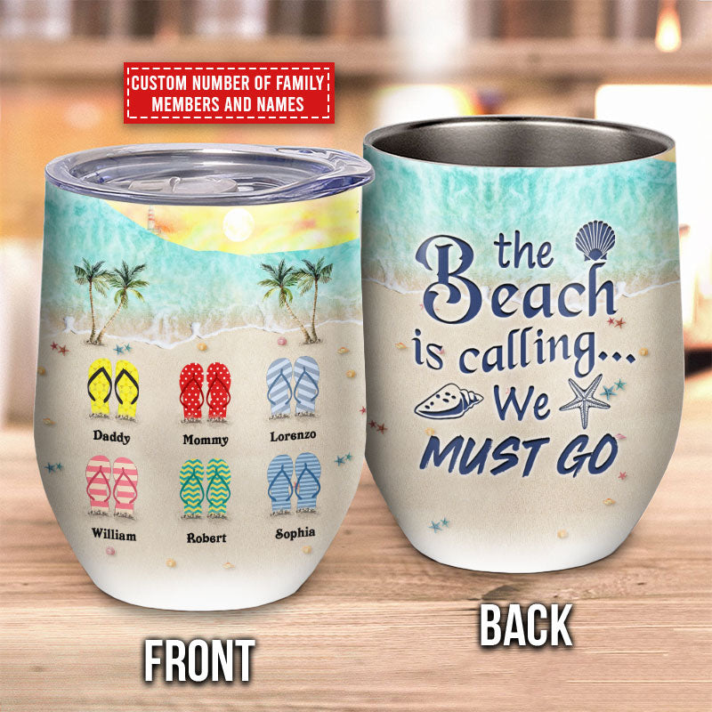 Personalized Beach Beach Is Calling Custom Wine Tumbler
