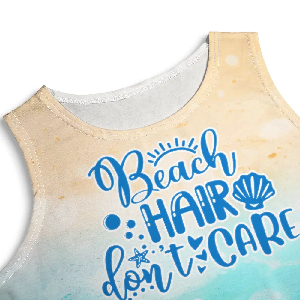 Gift For Women,Gift For Yourself,Beach,Summer,Happy - Beach Hair Don't Care Summer Beach - Personalized Sleeveless Tank Dress