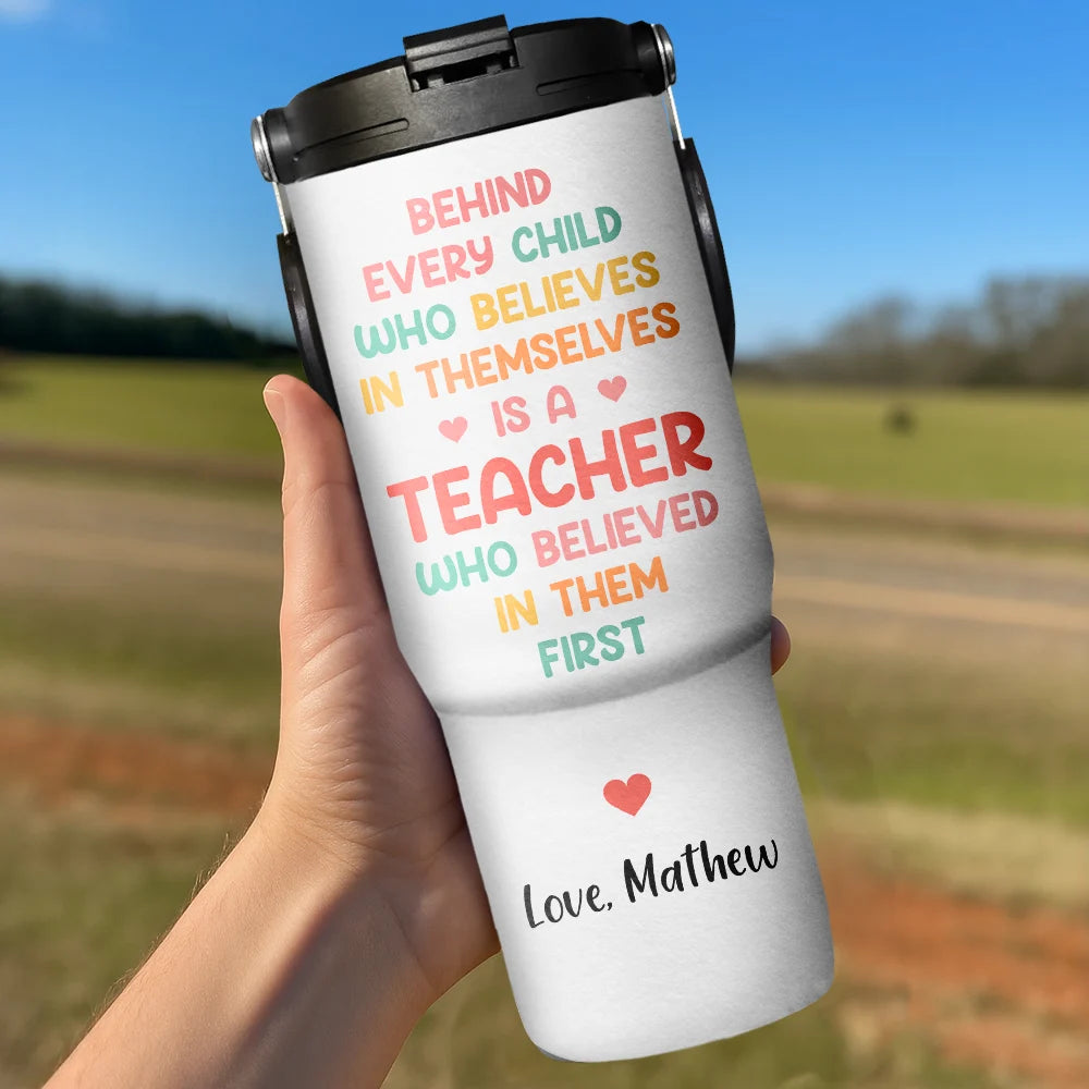 Teacher, Back To School - Behind Every Child Teacher - Personalized 30oz Tumbler With Handle
