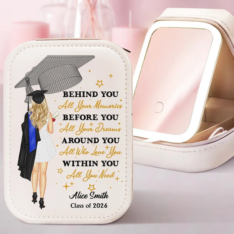 Gift For Yourself,Gift For Women,Gift For Men,Graduation,Happy - Behind You All Memories - Personalised Makeup Box With LED Mirror