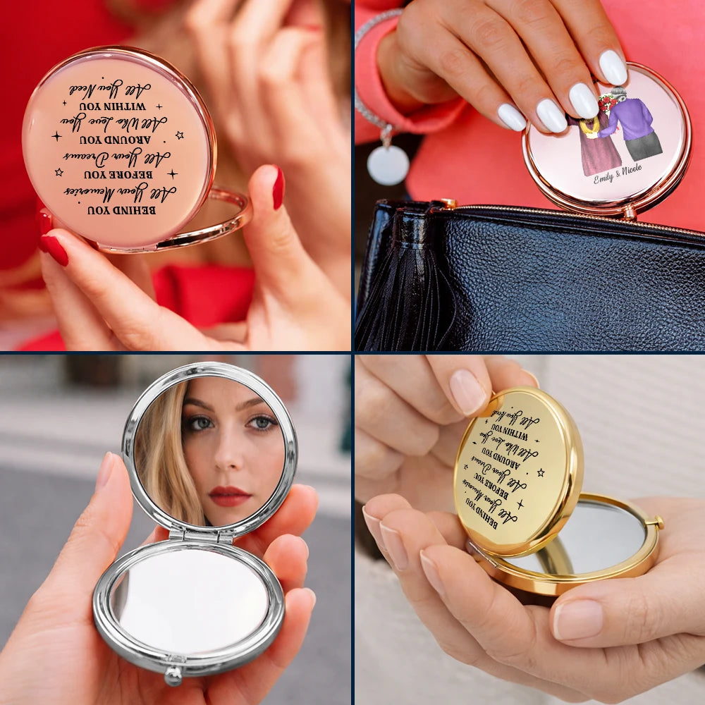Gift For Daughter,Mom,Daughters (Adult),Graduation,Happy - Behind You All Memories Mother Daughter Graduation - Personalized Compact Mirror