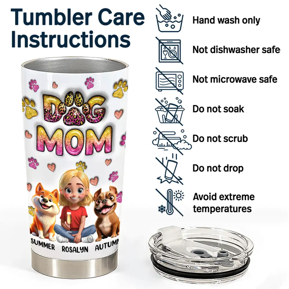 Dog Mom, Happy - Best Dog Mom Ever 3D A Woman And Her Dogs - Personalized Tumbler