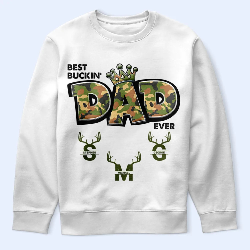 Hunting, Gift For Father, Funny - Best Buckin Dad Ever - Personalized T Shirt