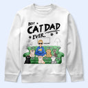 Cat Dad, Cat Lovers, Funny - Best Cat Dad Ever - Personalized T Shirt