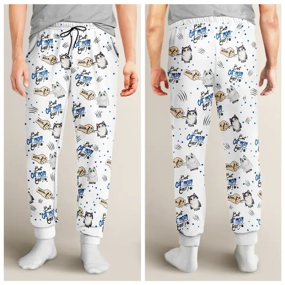 Cat Mom,Cat Lovers,Funny,Happy - Best Cat Mom Mum Ever - Personalized Pajama Pants