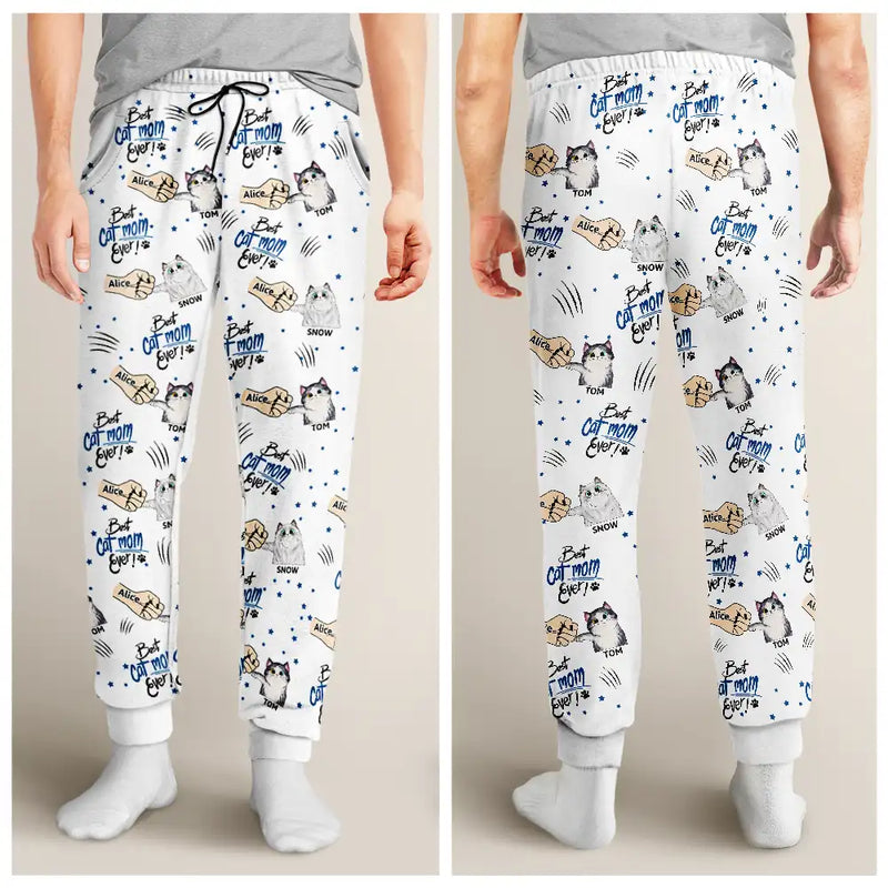 Cat Mom,Cat Lovers,Funny,Happy - Best Cat Mom Mum Ever - Personalized Pajama Pants