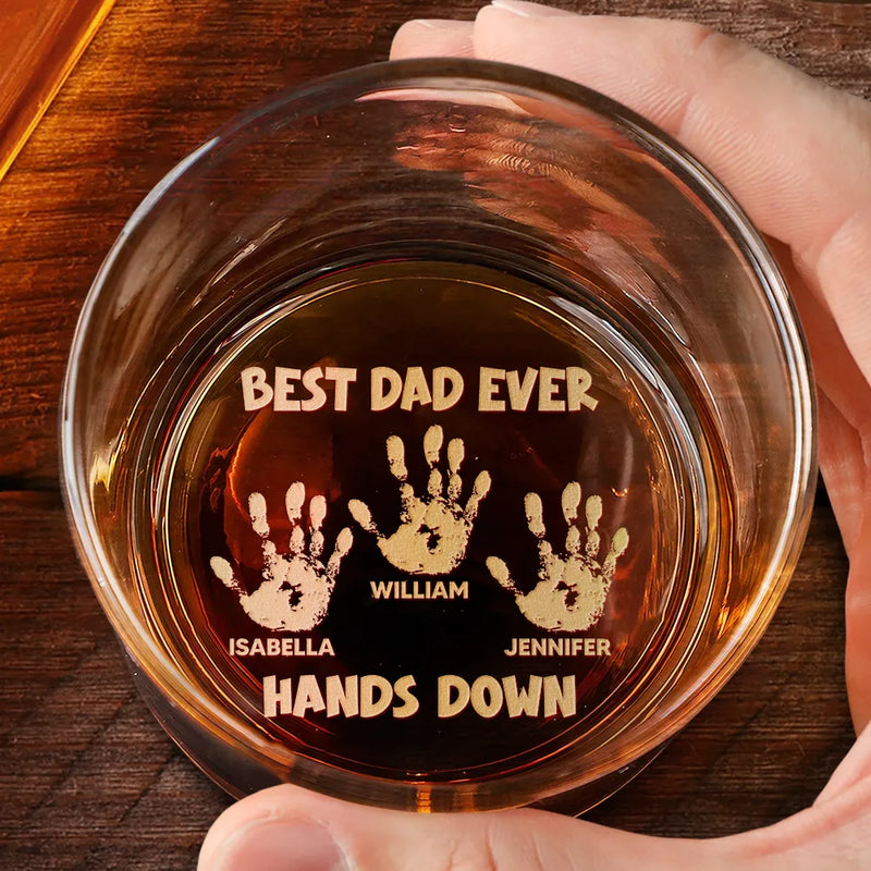 Gift For Father,Happ - Best Dad Ever Hands Down - Personalized Engraved Whiskey Glass
