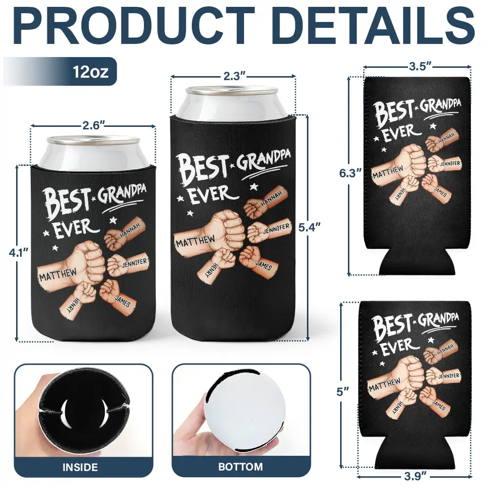 Gift For Husband,Gift For Men,Gift For Grandpa,Gift For Father,Happy - Best Dad Grandpa Ever - Personalized Can Cooler Sleeve