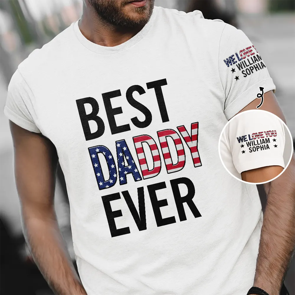 Best Dad Papa Ever Stars And Stripes With Names On Sleeves - Personalized T Shirt