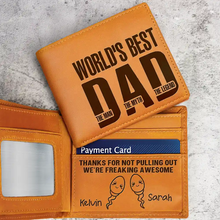 Best Dad The Man Myth Legend We're Freaking Awesome - Personalized Engraved Leather Wallet