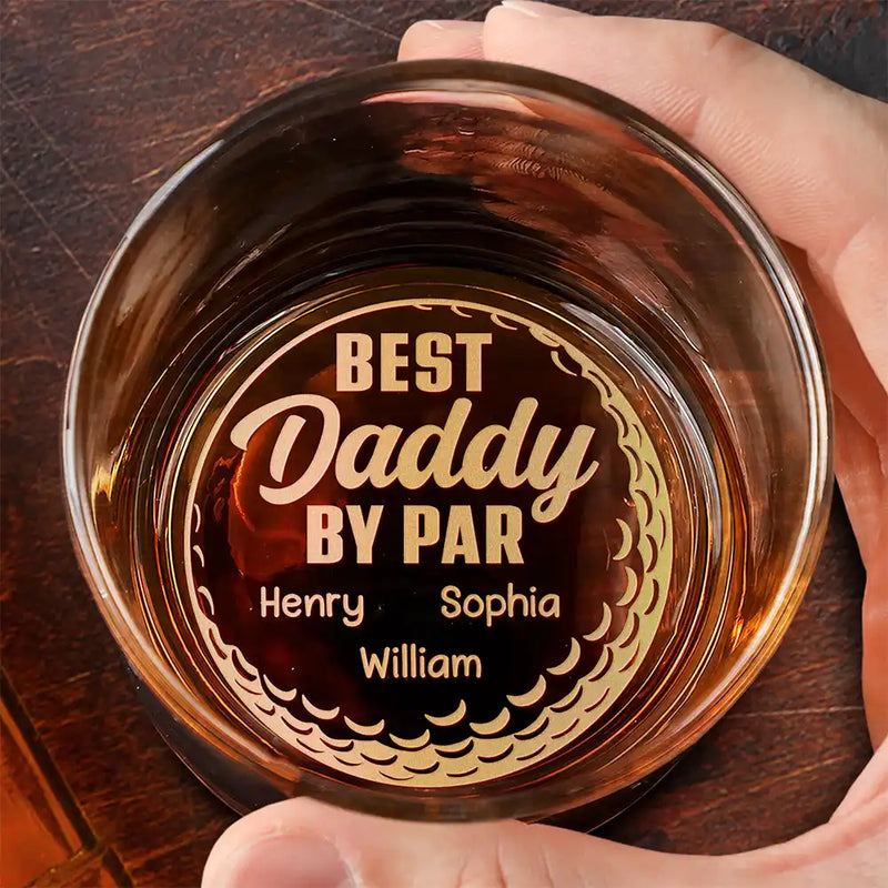 Happy,Sport Dad,Golf,Gift For Father,Gift For Men - Best Daddy By Par - Personalized Engraved Whiskey Glass