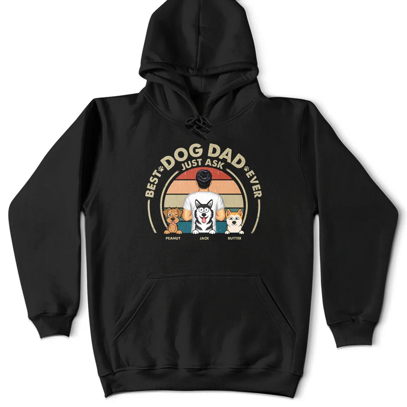 Gift For Yourself,Gift For Men,Dog Lovers,Dog Dad,Pet Lovers,Pet Dad - Best Dog Dad Ever - Personalized T Shirt
