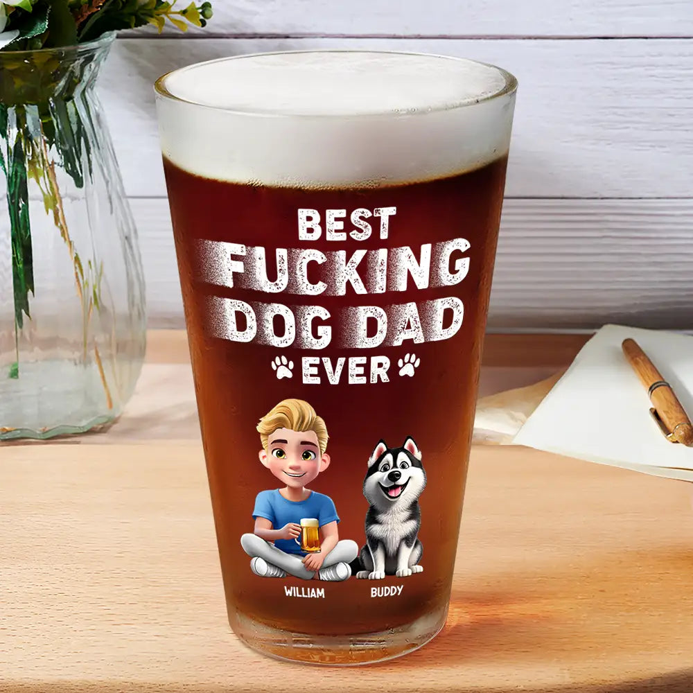 Dog Lovers, Dog Dad, Pet Lovers, Pet Dad, Happy - Best Dog Dad Ever 3D Effect - Personalized Beer Glass