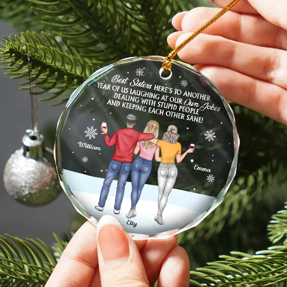 Gift For Bestie, Old Best friends, Gift For Sisters, Happy, Christmas - Best Friends Here's To Another Year Of Us - Personalized Circle Glass Ornament