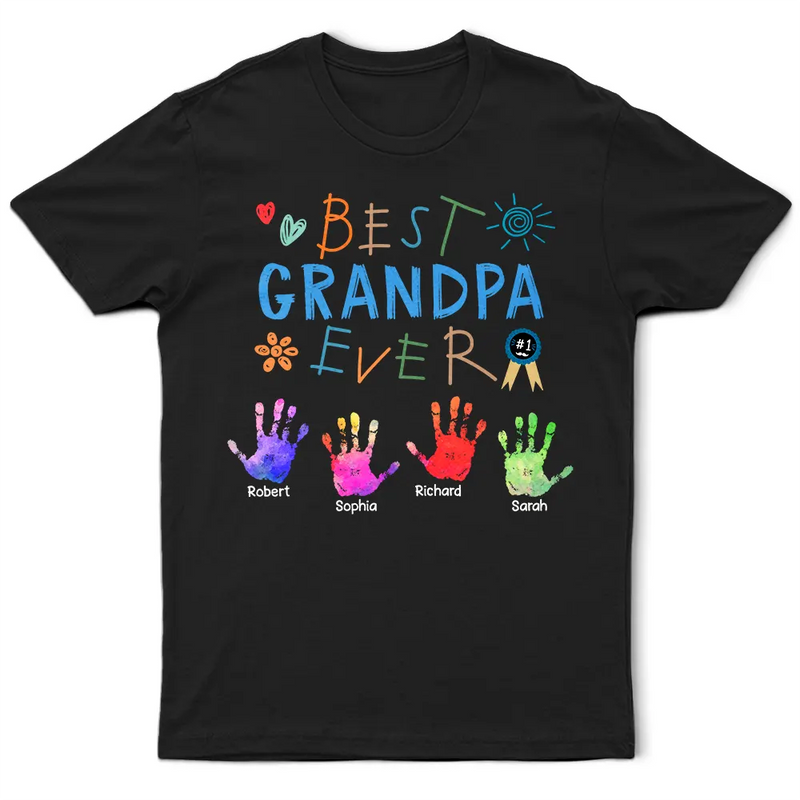 Gift For Grandpa,Gift For Father - Best Grandpa Ever - Personalized T Shirt