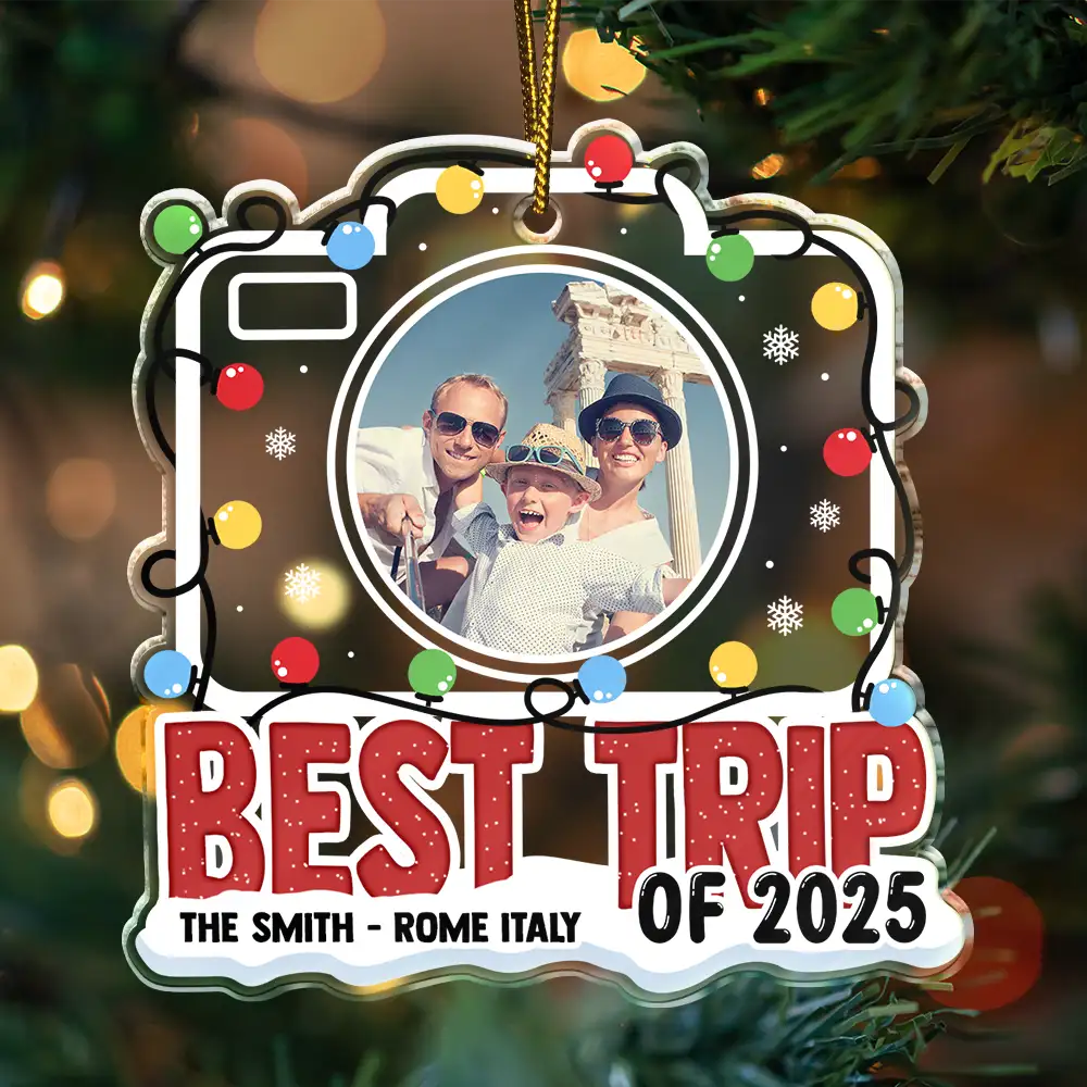 Family,Love,Christmas,Custom Photo - Best Trip Of The Year - Personalized Custom Shaped Acrylic Ornament