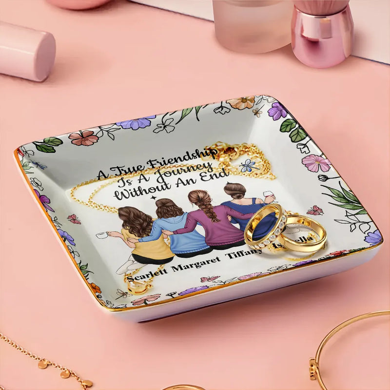 Bestie A True Friendship Is A Journey Without An End - Personalized Ring Dish