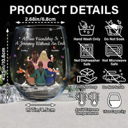 Gift For Bestie, Gift For Sisters, Gift For Women, Gifts For Colleagues, Happy - Bestie A True Friendship Is A Journey Without An End - Personalized Stemless Wine Glass