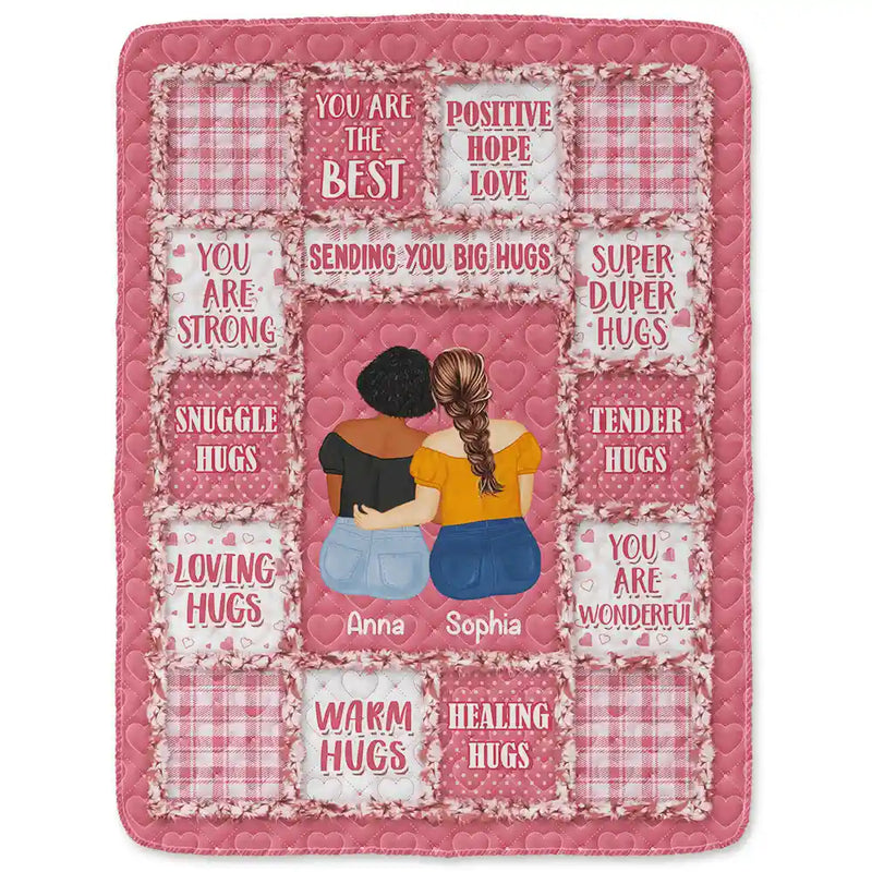 Gift For Women,Gift For Sisters,Gift For Bestie,Gift For Sibling,Love - Besties Sisters Sending You Big Hugs - Personalized Fleece Blanket, Sherpa Blanket