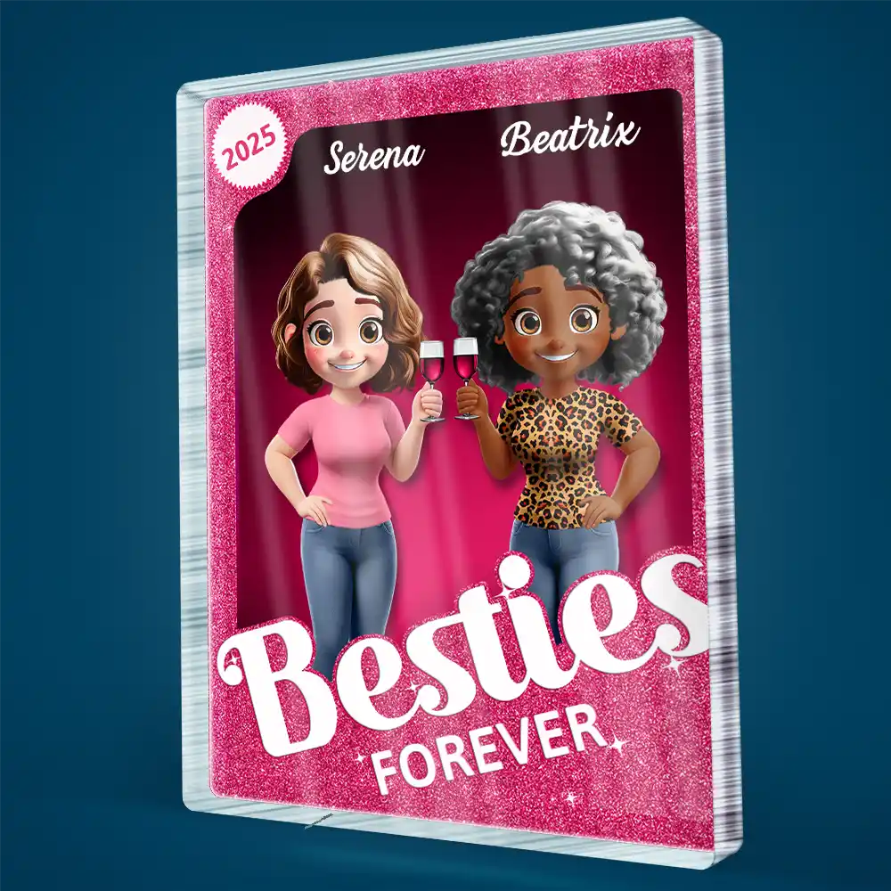 Gift For Bestie, Gift For Sisters, Happy - Besties Forever 3D Effect Toy Box - Personalized Custom Shaped Acrylic Plaque