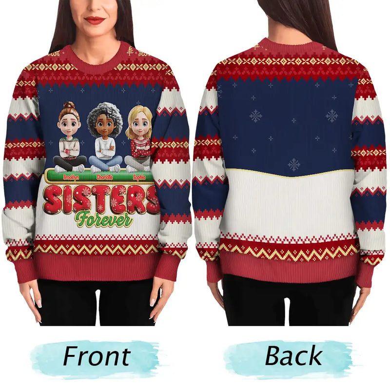 Gift For Bestie,Christmas,Happy,Gift For Sisters,Gift For Brothers,Gift For Sibling,Cousin - Besties Friends Siblings Forever 3D Effect - Personalized Unisex Ugly Sweater