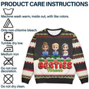 Gift For Bestie,Christmas,Happy,Gift For Sisters,Gift For Brothers,Gift For Sibling,Cousin - Besties Friends Siblings Forever 3D Effect - Personalized Unisex Ugly Sweater