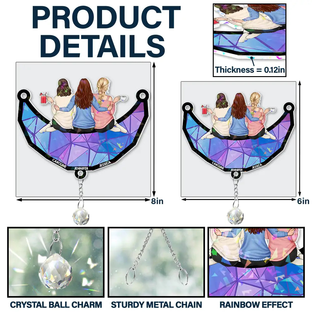 Happy, Gift For Sisters, Gift For Bestie, Gifts For Colleagues - Besties Friends Sitting On The Moon - Personalized Rainbow Suncatcher With Crystal Ball Prism