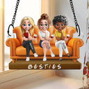Gift For Bestie,Gift For Sisters,Gift For Women,Gifts For Colleagues,Happy -Besties Sitting Together - Personalized Window Hanging Suncatcher Ornament