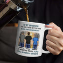 Dad,Mom,Sons,Gift For Son - Better Than Being Your Father Grandpa - Personalized Mug

