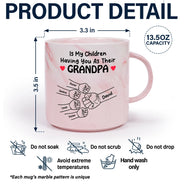 Dad,Daughters,Sons,Gift For Grandpa,Grandpa,Grandkids,Happy,Christmas - Better Than Having You As My Grandpa - Personalized Marble Mug