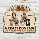 Dog Lovers,Dog Mom,Dog Dad,Dog Couple,Happy - Beware A Crazy Dog Lady And Grumpy Old Man Live Here - Personalized Custom Shaped Metal Sign
