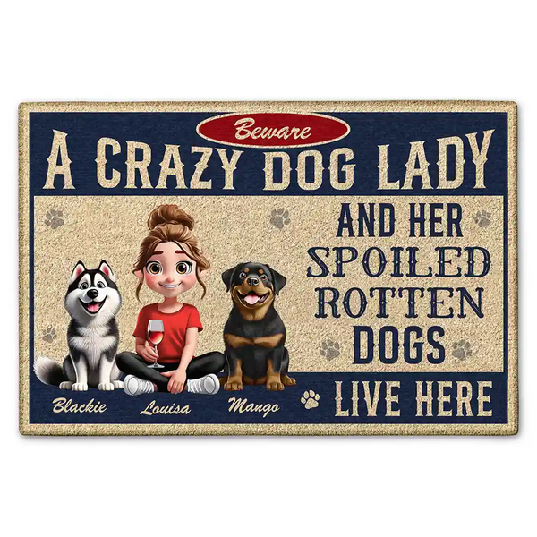 BewareACrazyDogLadyAndHerDogsL