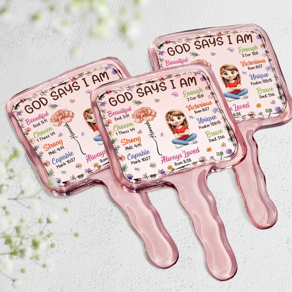 Gift For Yourself, Gift For Women, Happy, Gift For Daughter, Gift For Bestie, Gift For Sisters - Bible Birth Month Flower God Says You Are - Personalized Handheld Mirror