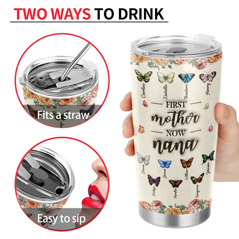 Gift For Mother,Gift For Grandma - Birth Butterfly Grandkid First Mom Now Grandma - Personalized Tumbler