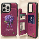 Gift For Yourself, Gift For Women, Gift For Men, Happy - Birth Flower Bouquet And Name - Personalized Leather Flip Wallet Phone Case