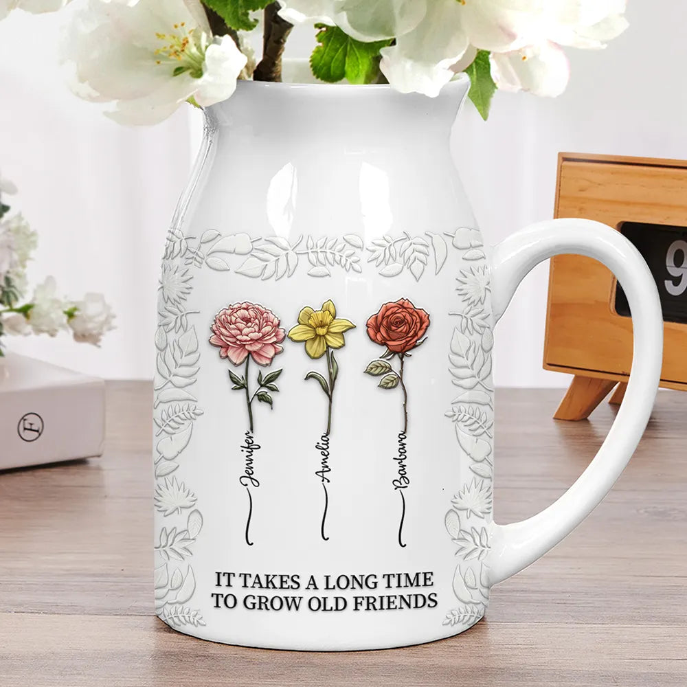 Gift For Bestie,Old Best friends,Gift For Sisters,Happy - Birth Flower Grow An Old Friend - Personalized Ceramic Flower Vase