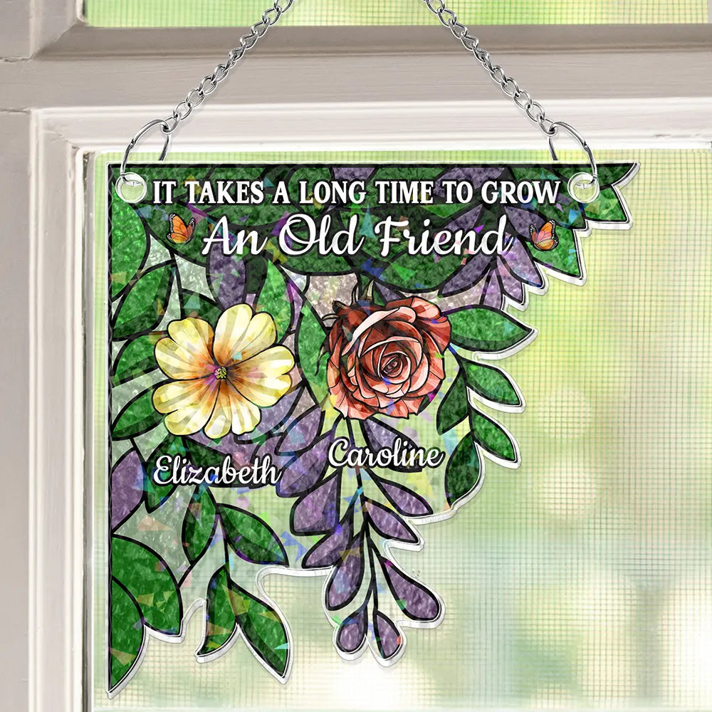 Birth Flower Grow An Old Friend - Personalized Window Corner Suncatcher