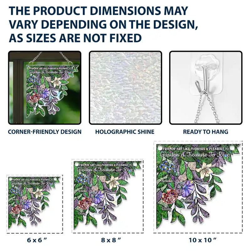 Happy,Gift For Bestie,Old Best friends,Gift For Sisters - Birth Flower Grow An Old Friend - Personalized Window Corner Suncatcher