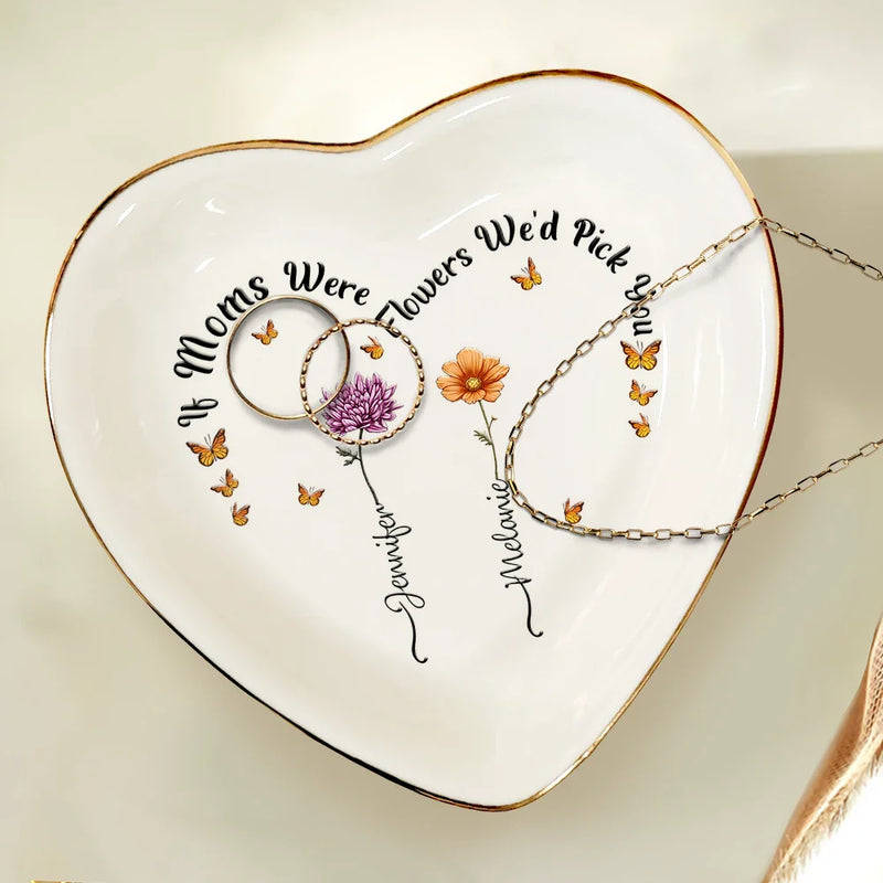 Gift For Mother,Gift For Grandma,Happy - Birth Flower If Nanas Were Flowers I'd Pick You - Personalized Heart Ring Dish