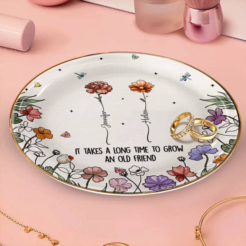 Happy,Gift For Bestie,Old Best friends,Gift For Sisters - Birth Flowers Grow An Old Friend - Personalized Round Ring Dish