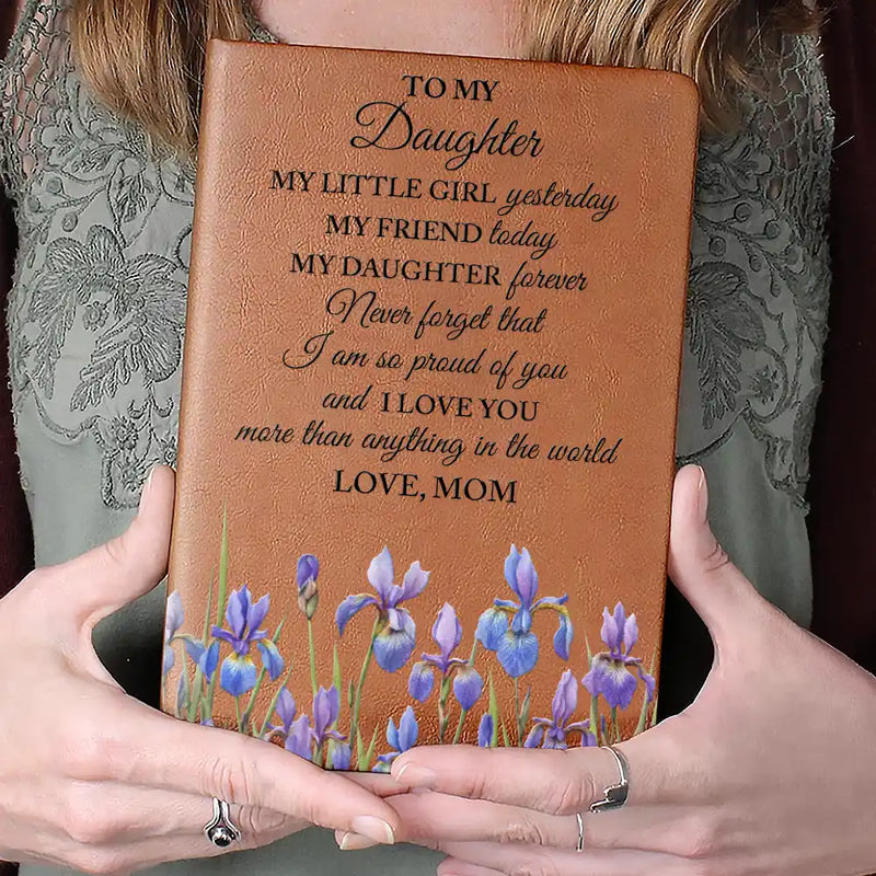 Gift For Yourself, Gift For Women, Happy - Birth Month Flower Watercolor My Daughter Forever - Personalized Leather Journal