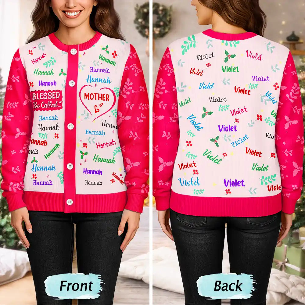 Gift For Grandma,Gift For Mother,Love - Blessed To Be Called Grandma Nana - Personalized Cardigan