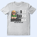 Gift For Men,Gift For Father,Gift For Grandpa,Non-Eng,Vector,Sarcastic - Bold Superhuman Old Man Fun Dad Papa - Personalized T Shirt