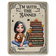 Reading,Gift For Yourself,Gift For Women,Happy - Book Lovers I'm With The Banned - Personalized Fleece Blanket, Sherpa Blanket
