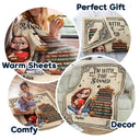 Reading,Gift For Yourself,Gift For Women,Happy - Book Lovers I'm With The Banned - Personalized Fleece Blanket, Sherpa Blanket