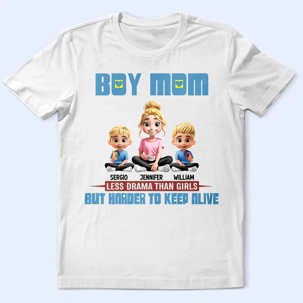 Gift For Mother, Mom - Sons, Happy - Boy Mom Less Drama Than Girls 3D Effect - Personalized T Shirt