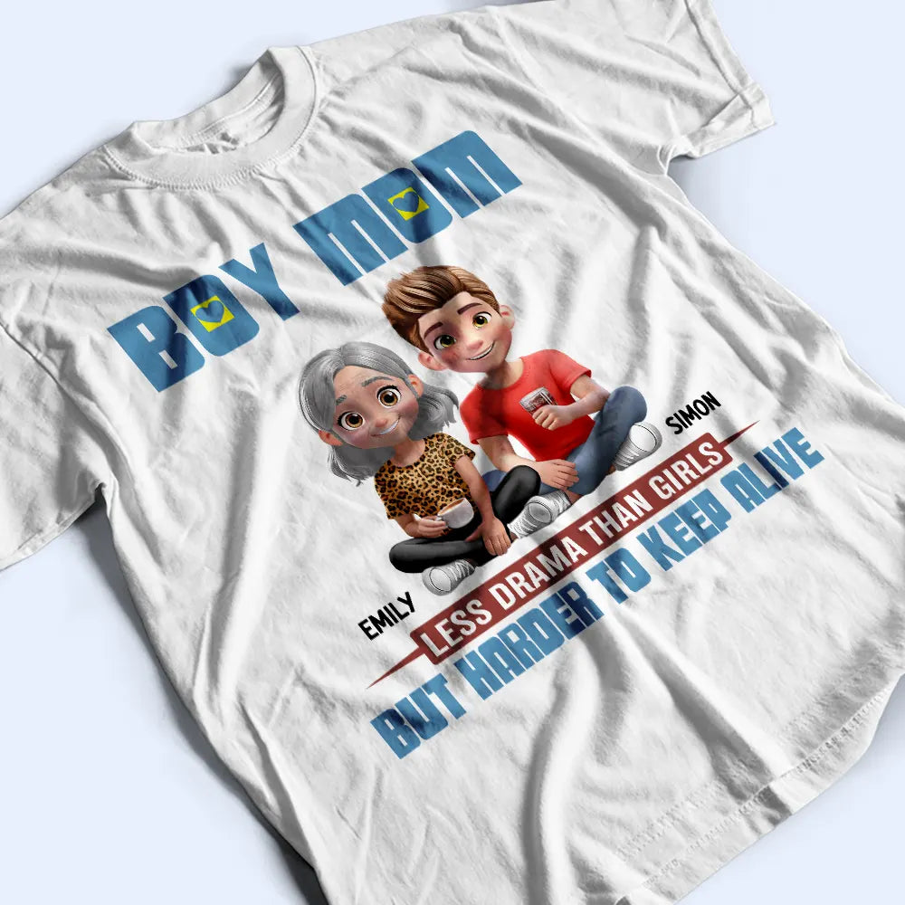 Gift For Mother, Mom - Sons, Happy - Boy Mom Less Drama Than Girls 3D Effect - Personalized T Shirt